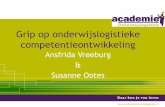 Grip op onderwijslogistieke competentieontwikkeling - Asfrida Vreeburg - HO-link 2015