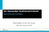 Een slagvaardiger studentenadministratie - Stella Böger en Eric Jan Krupe - HO-link 2015