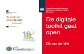 De Digitale Toolkit gaat open. De betekenis en kracht van het Diplomaregister, Europass en Open Badges voor instelling en student - Dik van der Wal - HO-link 2015
