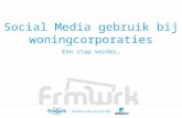 Social Media voor Woningcorporaties - Een stap verder (deel 1)