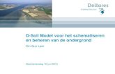 DSD-NL 2015 - Geo Klantendag - D-Soil model voor het schematiseren en beheren van de ondergrond - Kin Sun Lam