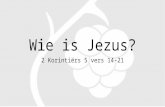 Wie is Jezus