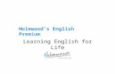 Presentatie Innovatief Lesmateriaal: Holmwood’s English Premium – Learning English for life (Holmwood’s)