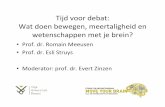 Debat   wat doen bewegen, meertaligheid en wetenschappen met het brein?