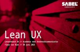 Wat is Lean UX? // Leernetwerk UX - Dienst Publiek en Communicatie