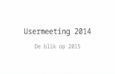 Usermeeting 2014 - een sneak peak