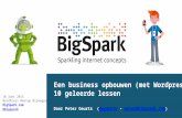 BigSpark: Een business opbouwen (met Wordpress) 10 geleerde lessen
