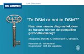 “To DSM or not to DSM?”: naar een nieuwe diagnostiek door de huisarts binnen de geestelijke gezondheidszorg?