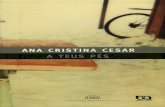Ana Cristina Cesar - A Teus Pés