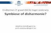 Studieavond Leerkrachten ASO 2013"Eindtermen 3de graad ASO en begincompetenties hoger onderwijs: symbiose of disharmonie"Delphine Laire & Jordi Casteleyn