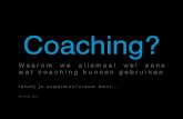 Waarom we allemaal coaching kunnen gebruiken