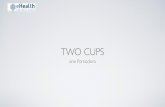 Two cups one pomodoro