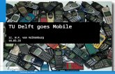 TU Delft goes Mobile