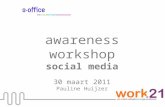 Awareness workshop social media stokvis 30 3 11