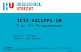 W 1 L 1 sh 1 TCTI-V2CCPP1-10 C en C++ Programmeren Daniel Telgen Wouter van Ooijen Site: .