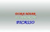 DORA MAAR EL AMOR DE PICASSO 2 Picasso y Dora Maar, se conocieron en 1936