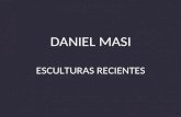 DANIEL MASI ESCULTURAS RECIENTES. “Osadía de vivir” – hierro – 2012 – 33cm - $2000.-