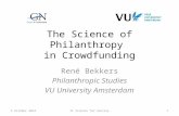 The Science of Philanthropy  in Crowdfunding