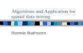 Algorithms and Application for spatial data mining