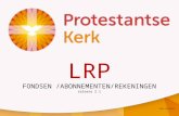 LRP FONDSEN  /ABONNEMENTEN/REKENINGEN release  2.1