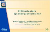 Milieuclusters  op bedrijventerreinen Dieter Geenens – Projectcoördinator GOM – West-Vlaanderen