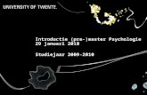 Introductie (pre-)master Psychologie 29 januari 2010 Studiejaar 2009-2010