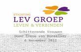 Schitterende Vrouwen Door Irene van  Donselaar 6 November 2012
