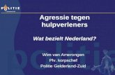 Agressie tegen hulpverleners Wat bezielt Nederland?
