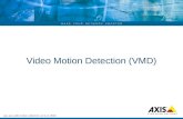 Video Motion Detection (VMD)