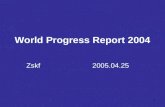 World Progress Report 2004