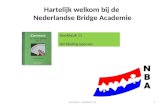 Hartelijk welkom bij de  Nederlandse Bridge Academie