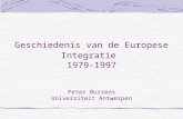 Geschiedenis van de Europese Integratie 1979-1997 Peter Bursens Universiteit Antwerpen