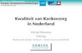 Kwaliteit van Kankerzorg in Nederland