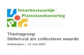 Themagroep  Stilte/rust als collectieve waarde Antwerpen – 11 mei 2007