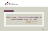 VOKA –  actua  :  Infosessie Elektriciteitsschaarste  en  afschakelplan  winter 2014 - 2015