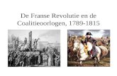 De Franse Revolutie en de Coalitieoorlogen, 1789-1815