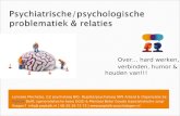 Psychiatrische/psychologische problematiek & relaties