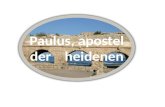 Paulus, apostel der    heidenen