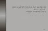 GUINNESS BOOK OF WORLD RECORDS  Mega ontwerpen