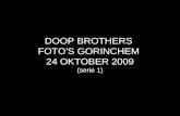DOOP BROTHERS  FOTO’S GORINCHEM  24 OKTOBER 2009 (serie 1)