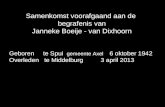 Samenkomst voorafgaand aan de  begrafenis van Janneke Boeije - van Dixhoorn