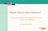 Start S(ucces)-factor!