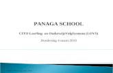 PANAGA SCHOOL     CITO Leerling- en OnderwijsVolgSysteem (LOVS) Donderdag 4 maart 2010