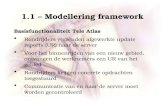 1.1 – Modellering framework