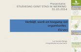 Presentatie   STUDIEDAG GENT STAD IN WERKING  31.03.2014