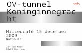 OV-tunnel  Koninginnegracht