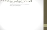 P 2.2 Water en land in Isra«l
