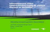 Informatieavond 150kV-kabelverbinding tussen de stations Oterleek en Westwoud
