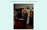 IN MEMORIAM: Giel van Gastel / Michel de Koning