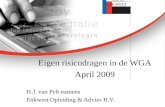 Eigen risicodragen in de WGA April 2009 H.J. van Pelt namens En kwest Opleiding & Advies B.V.